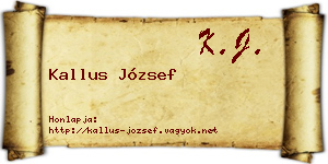 Kallus József névjegykártya